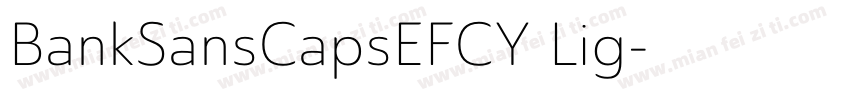 BankSansCapsEFCY Lig字体转换